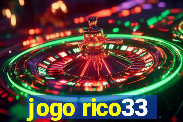 jogo rico33